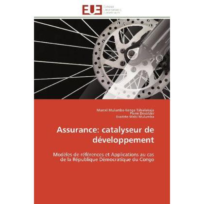 Thumbnail - Assurance: catalyseur de développement, Fachbücher von Pierre Devolder, Evariste Mabi Mulumba, Marcel Mulumba-Kenga Tshi...