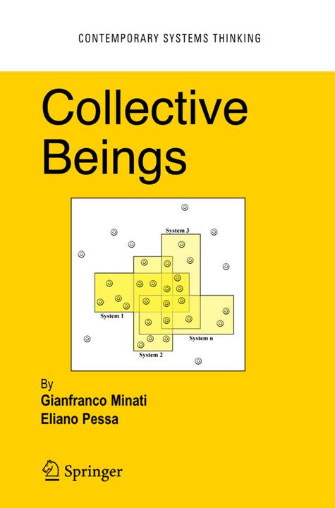 Collective Beings (Eliano Pessa, Gianfranco Minati, 2010)