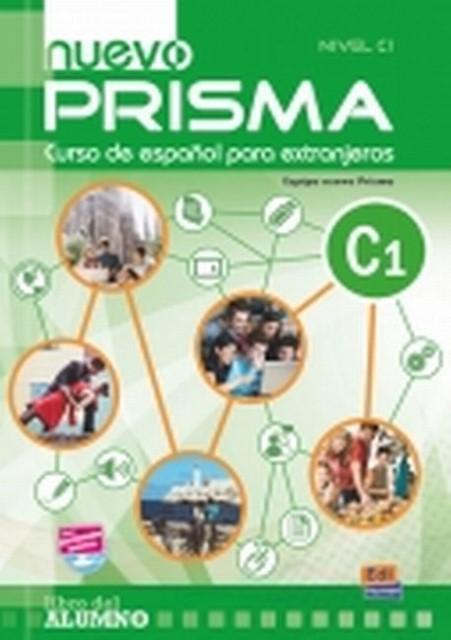 Produktbild nuevo Prisma C1 - Libro del alumno (Deutsch, Maria Jose Gelabert, Nuevo Prisma Team, 2011)