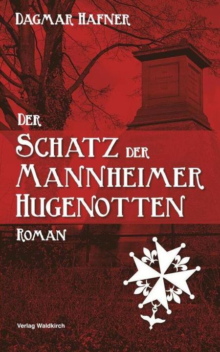 Actual product image Der Schatz der Mannheimer Hugenotten (Dagmar Hafner, 2016)