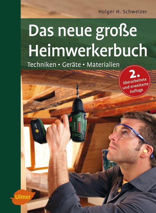 Das neue grosse Heimwerkerbuch (Deutsch, HolgerH, Schweizer, 2016)