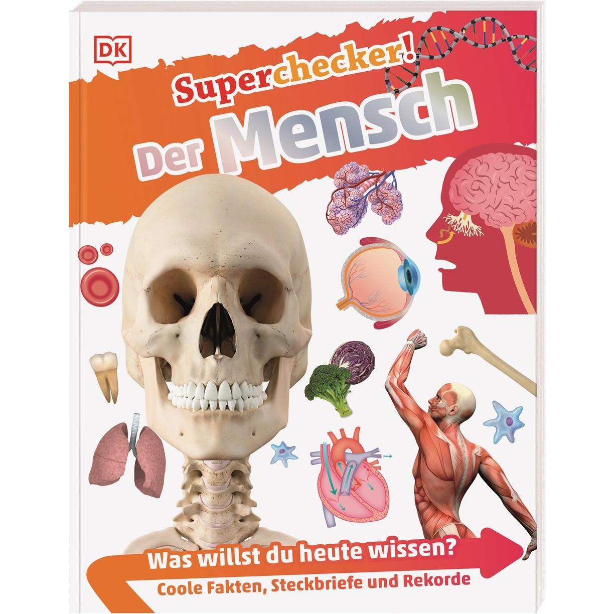 Superchecker! Der Mensch, Kinderbücher von Bipasha Choudhury