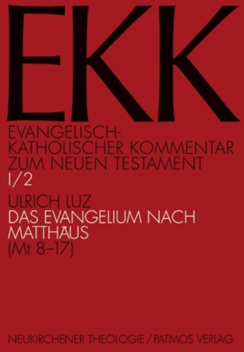 Produktbild EKK. Das Evangelium nach Matthäus (Deutsch, Ulrich Luz, 2008)