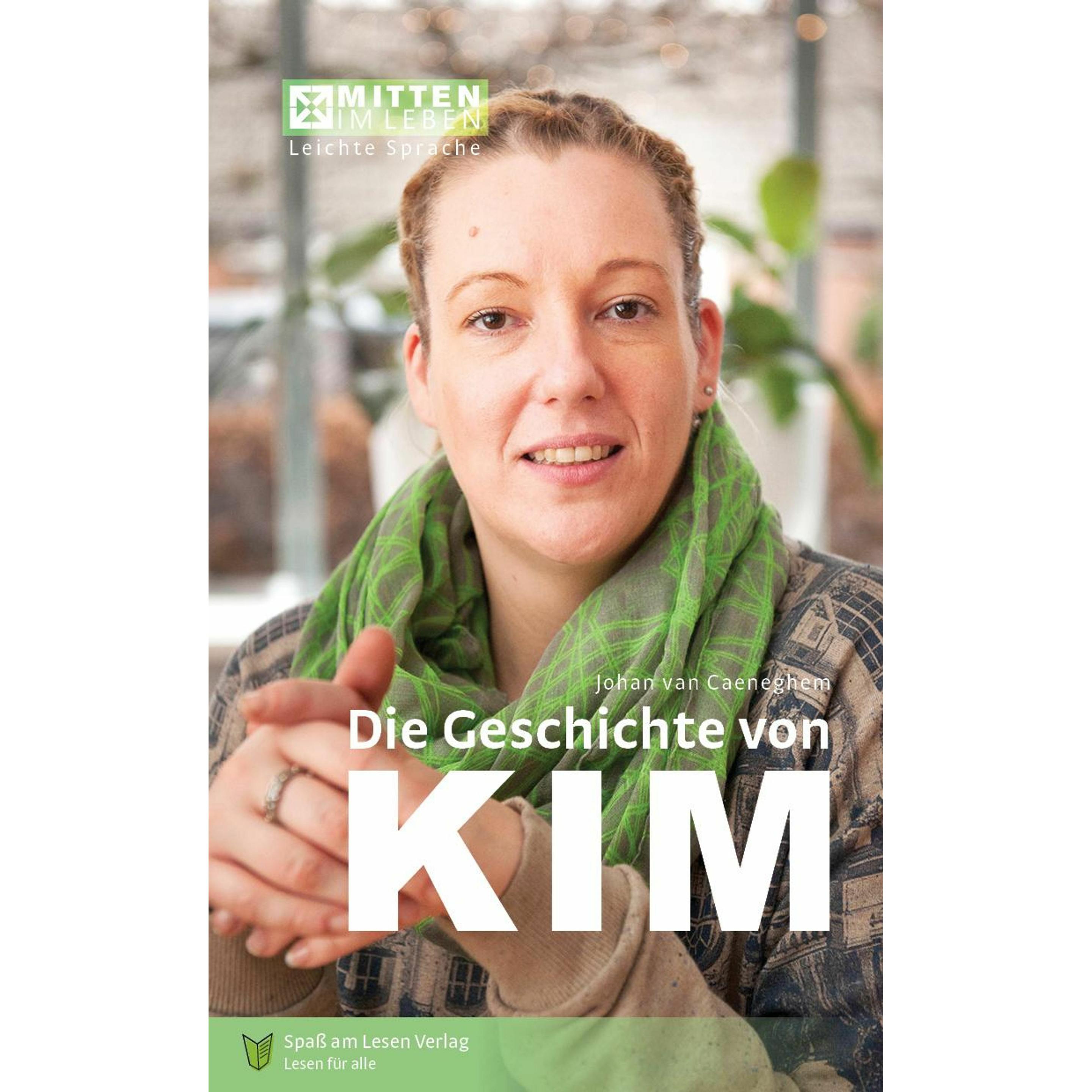 Die Geschichte von Kim, Belletristik von Susanne Ganser, Johan van Caeneghem