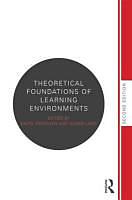 Produktbild Theoretical Foundations of Learning Environments (Englisch, David H. Jonassen, Susan M. Land, 2012)
