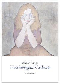 Produktbild Verschwiegene Gedichte (Deutsch, Sabine Lange, 2006)