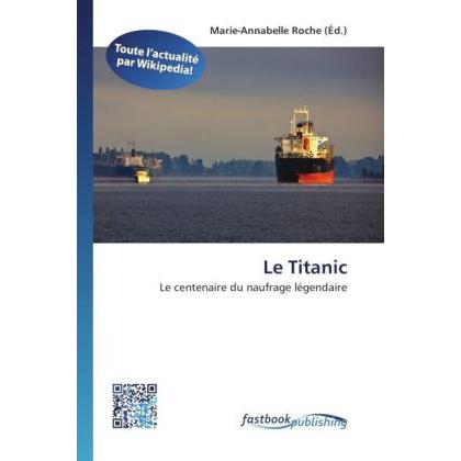 Le Titanic, Fachbücher