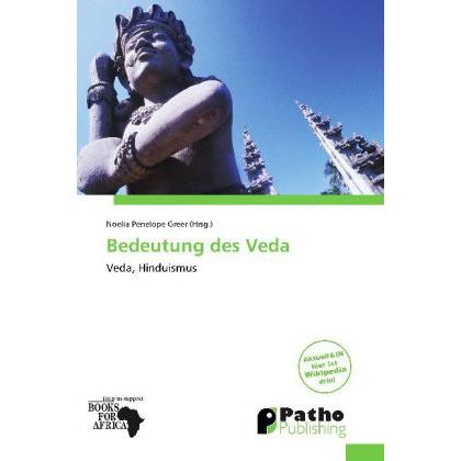 Bedeutung des Veda, Sachbücher von Noelia Penelope Greer