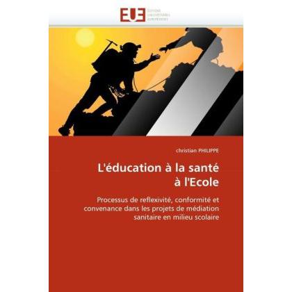 L'éducation à la santé à l'Ecole, Fachbücher