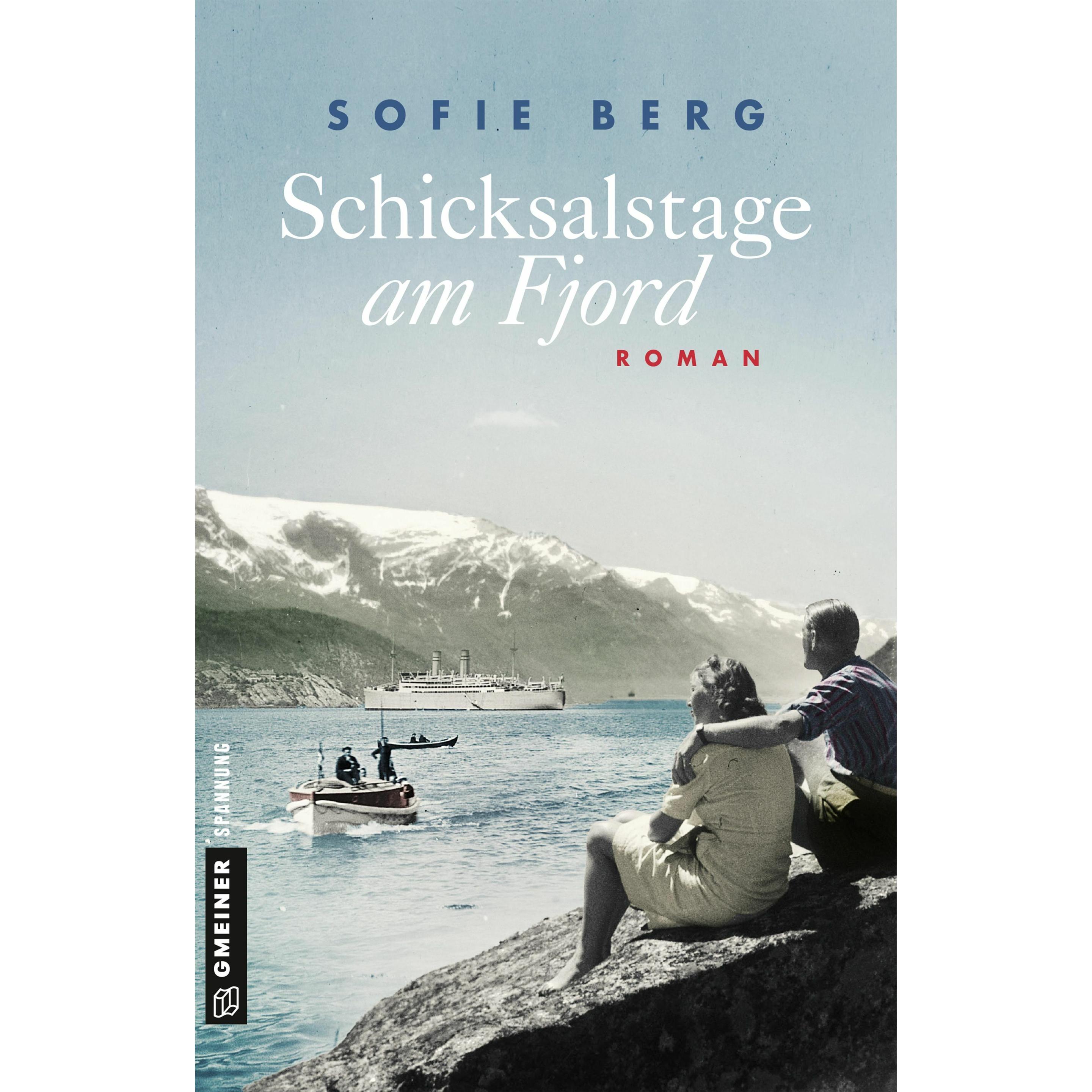 Schicksalstage am Fjord, Belletristik von Sofie Berg