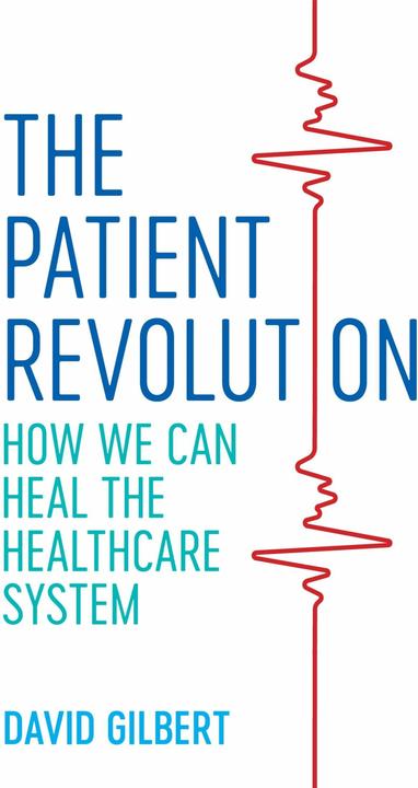 Immagine prodotto The Patient Revolution (Inglese, David Gilbert, 2019)