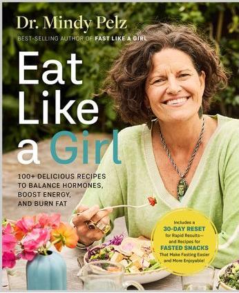 Eat Like a Girl (Englisch, Mindy Pelz, 2024)