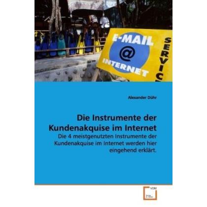 Die Instrumente der Kundenakquise im Internet, Fachbücher
