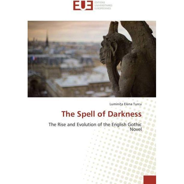 The Spell of Darkness, Fachbücher von Lumini a Elena Turcu