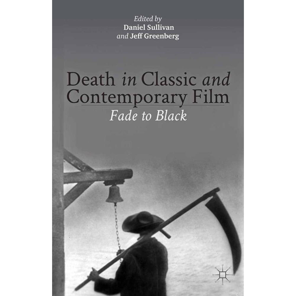 Death in Classic and Contemporary Film, Fachbücher von J. Greenberg, D. Sullivan