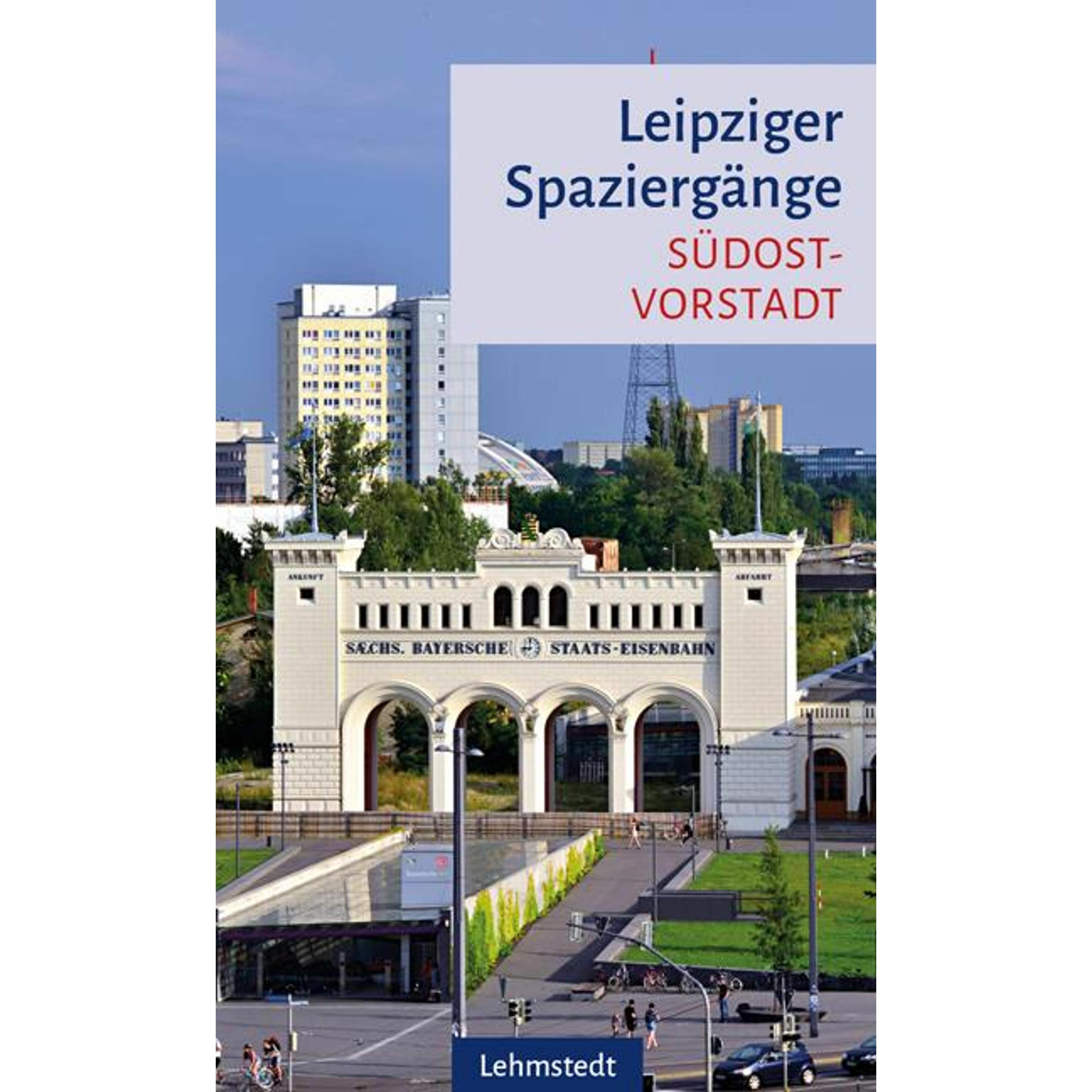 Leipziger Spaziergänge, Ratgeber von Lehmstedt, Mark/