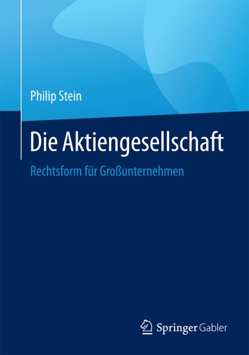 Produktbild Die Aktiengesellschaft (Deutsch, Philip Stein, 2016)