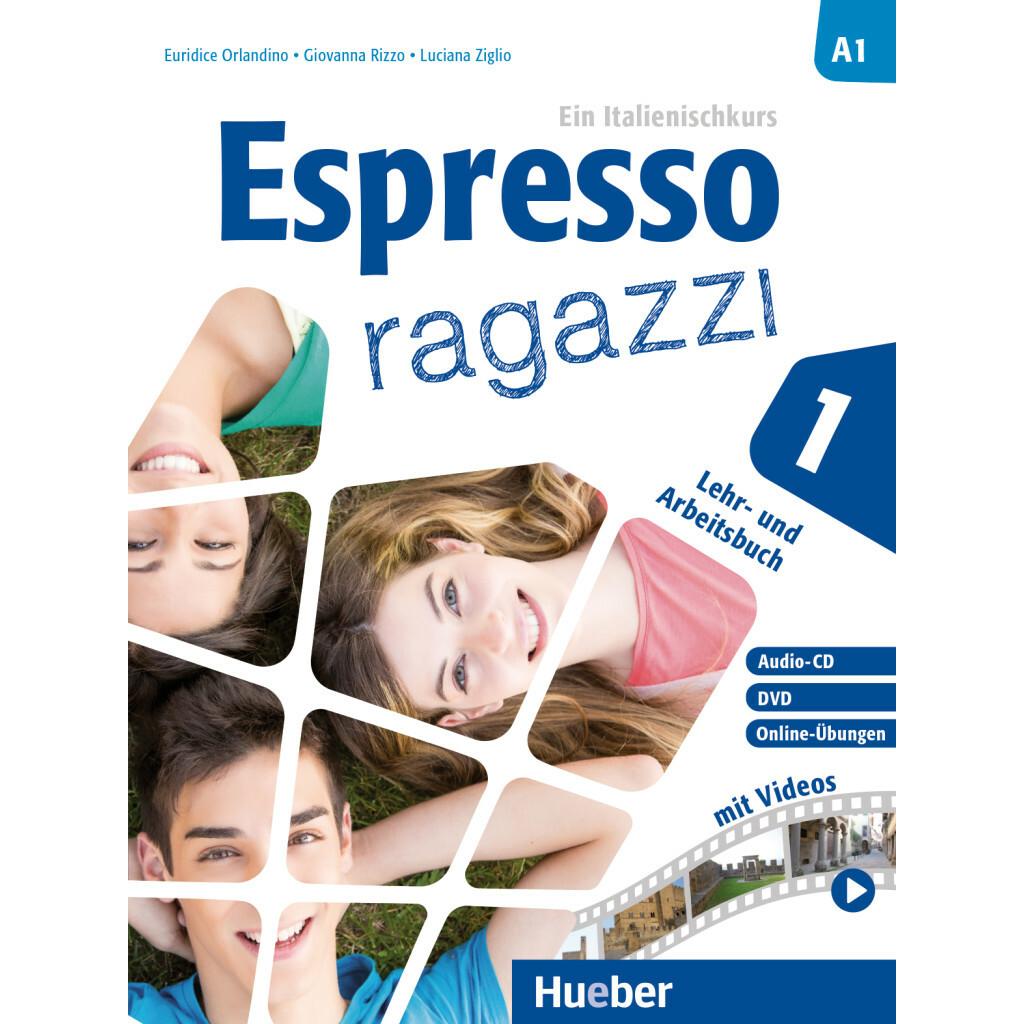 Espresso ragazzi 1. Lehr- und Arbeitsbuch mit DVD und Audio-CD - Schulbuchausgabe, Schulbücher von Luciana Ziglio, Giova...