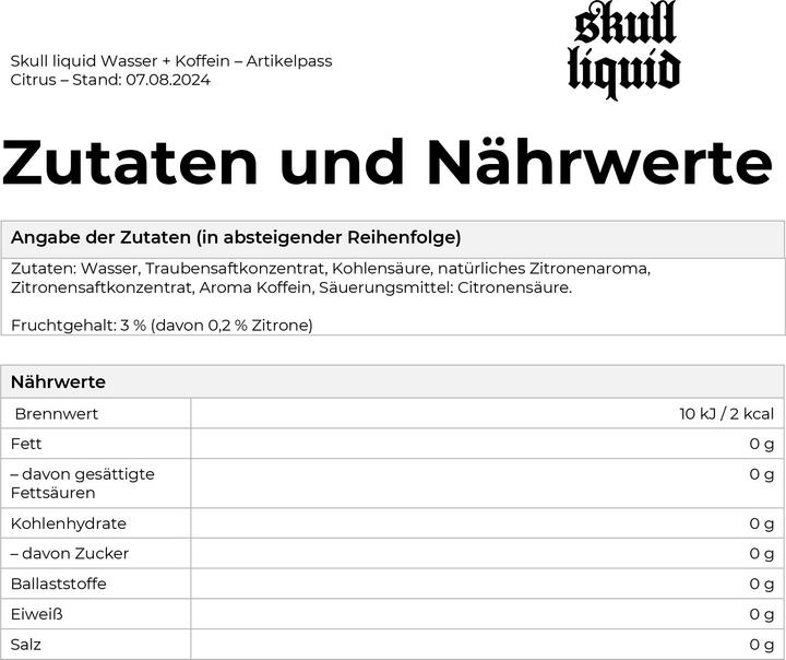 Nährwerte und Zutaten Skull Liquid Water & Koffein - Zitrus (12 x 568ml Dose) (Zitrus, 12 x)