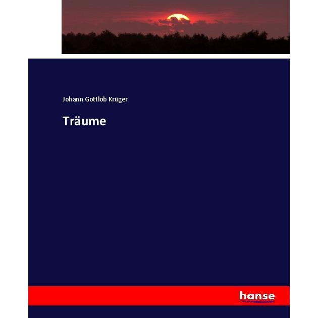 Träume, Fachbücher von Johann Gottlob Krüger