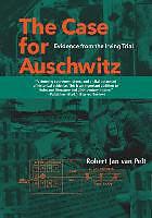 Produktbild The Case for Auschwitz: Evidence from the Irving Trial (Englisch, 2016)