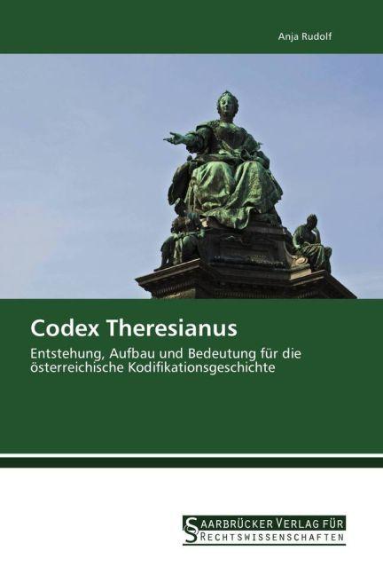 Produktbild Codex Theresianus (Deutsch, Anja Rudolf, 2015)