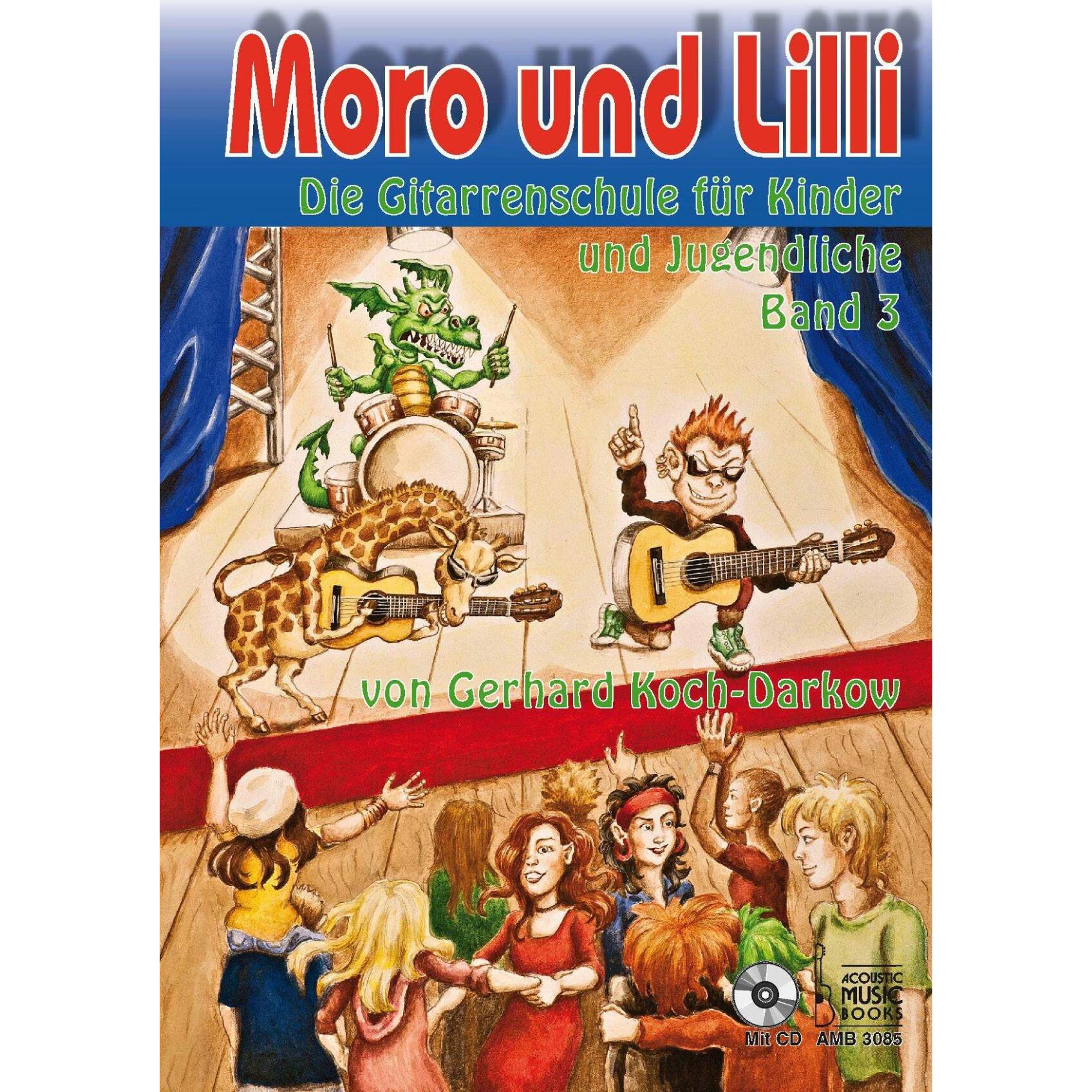 Moro und Lilli. Band 3. Mit CD, Kinderbücher von Gerhard Koch-Darkow