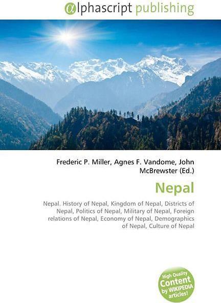 Produktbild Nepal (Englisch, Agnes F. Vandome, Frederic P. Miller, John McBrewster, 2009)
