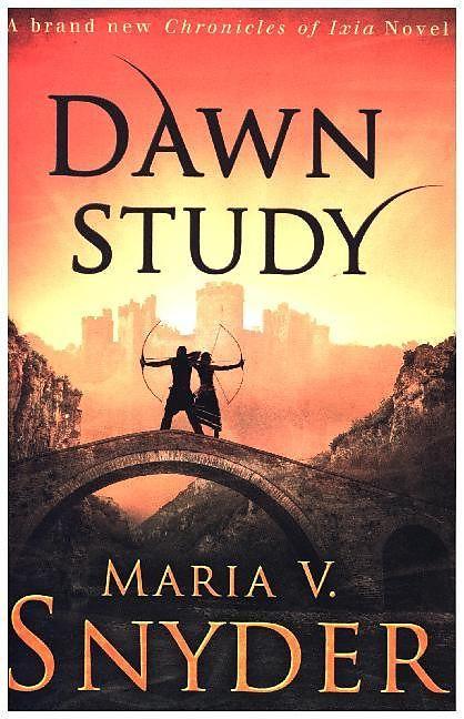 Produktbild Dawn Study (Study Series, Book 6) (Englisch, Maria V. Snyder, 2017)