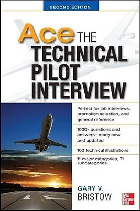 Produktbild Ace the Technical Pilot Interview (Englisch, 2012)
