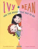 Produktbild Abrams & Chronicle Ivy + Bean and the Ghost That Had to Go (Englisch)