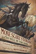 Produktbild More Scary Stories to Tell in the Dark (Englisch, 2010)