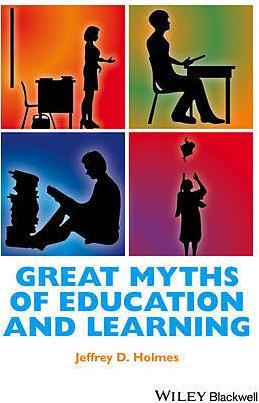 Produktbild Great Myths of Education and Learning (Englisch)