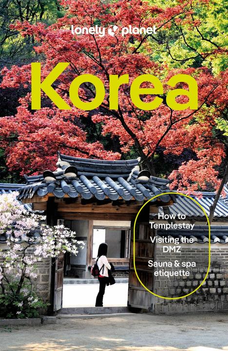Korea (Inglese, Ann Babe, Collettività, Il pianeta solitario, Marco Ferrarese, Meeyoo Kwon, Simon Richmond, 2024)