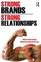Produktbild Strong Brands, Strong Relationships (Englisch, Jill Avery, Michael Breazeale, Susan Fournier, 2015)