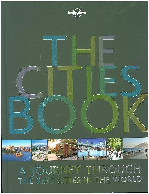 Produktbild The Cities Book (Englisch, Lonely Planet, 2017)