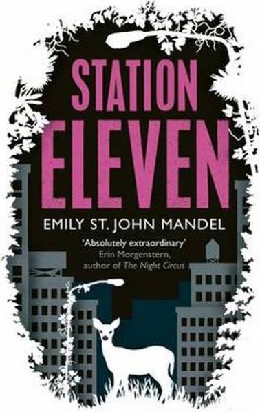 Produktbild Station Eleven (Englisch, Emily St. John Mandel, 2015)