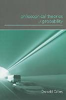 Produktbild Philosophical Theories of Probability (Englisch, Donald Gillies, 2000)