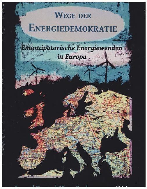 Produktbild Wege der Energiedemokratie (Deutsch, Conrad Kunze, Sören Becker, 2015)