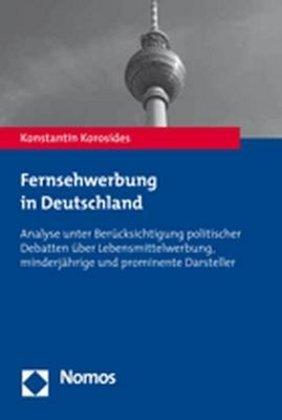 Produktbild Fernsehwerbung in Deutschland (Deutsch, Konstantin Korosides, 2008)