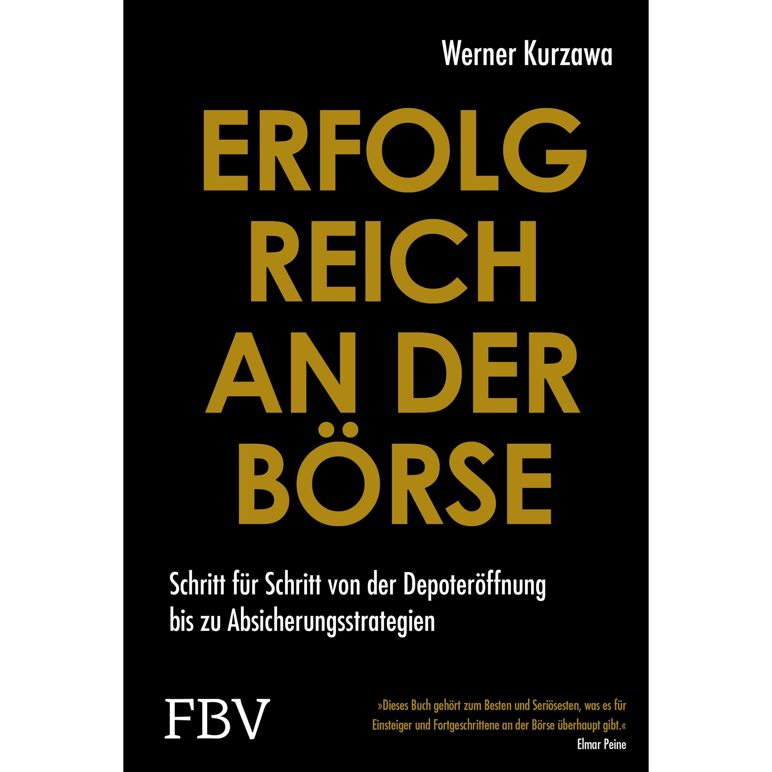 Erfolgreich an der Börse, Ratgeber von Werner Kurzawa