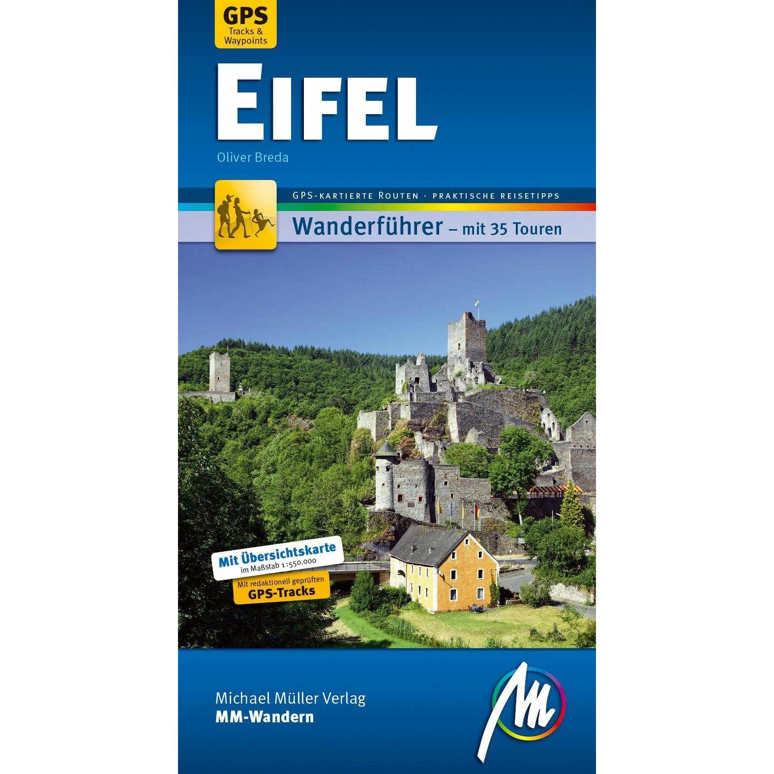 Eifel MM-Wandern Wanderführer Michael Müller Verlag, Ratgeber von Oliver Breda
