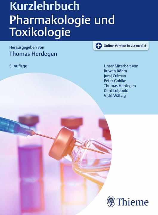 Produktbild Kurzlehrbuch Pharmakologie und Toxikologie (Deutsch, Gerd Luippold, Juraj Culman, Peter Gohlke, Ruwen Böhm, Thomas Herdegen, 2024)