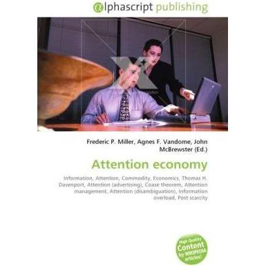 Attention economy, Fachbücher von Agnes F. Vandome, Frederic P. Miller, John McBrewster