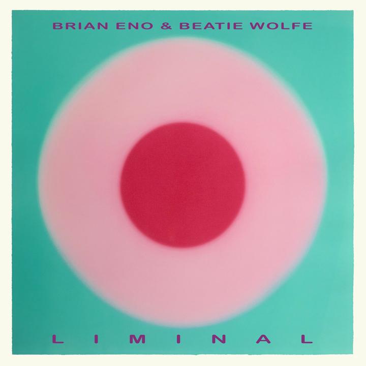 Liminal (Beatie Wolfe, Brian Eno)
