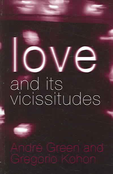 Produktbild Love and Its Vicissitudes (Englisch)