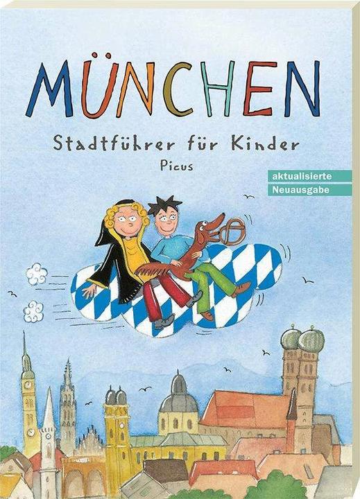 Produktbild München. Stadtführer für Kinder (Deutsch, Martina Gorgas, Sibylle Vogel, 2007)