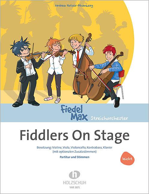 Produktbild Fiddlers On Stage (Deutsch, Andrea Holzer-Rhomberg, 2017)