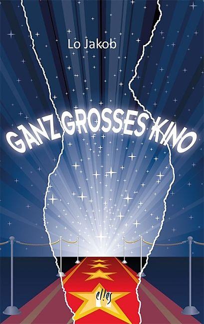 Produktbild Ganz grosses Kino (Deutsch, Lo Jakob, 2016)