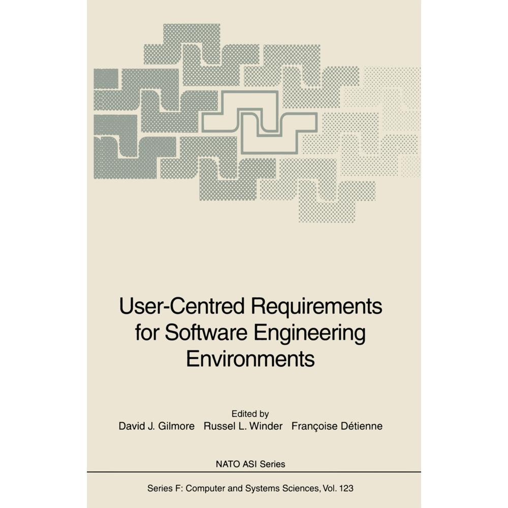 User-Centred Requirements for Software Engineering Environments, Fachbücher